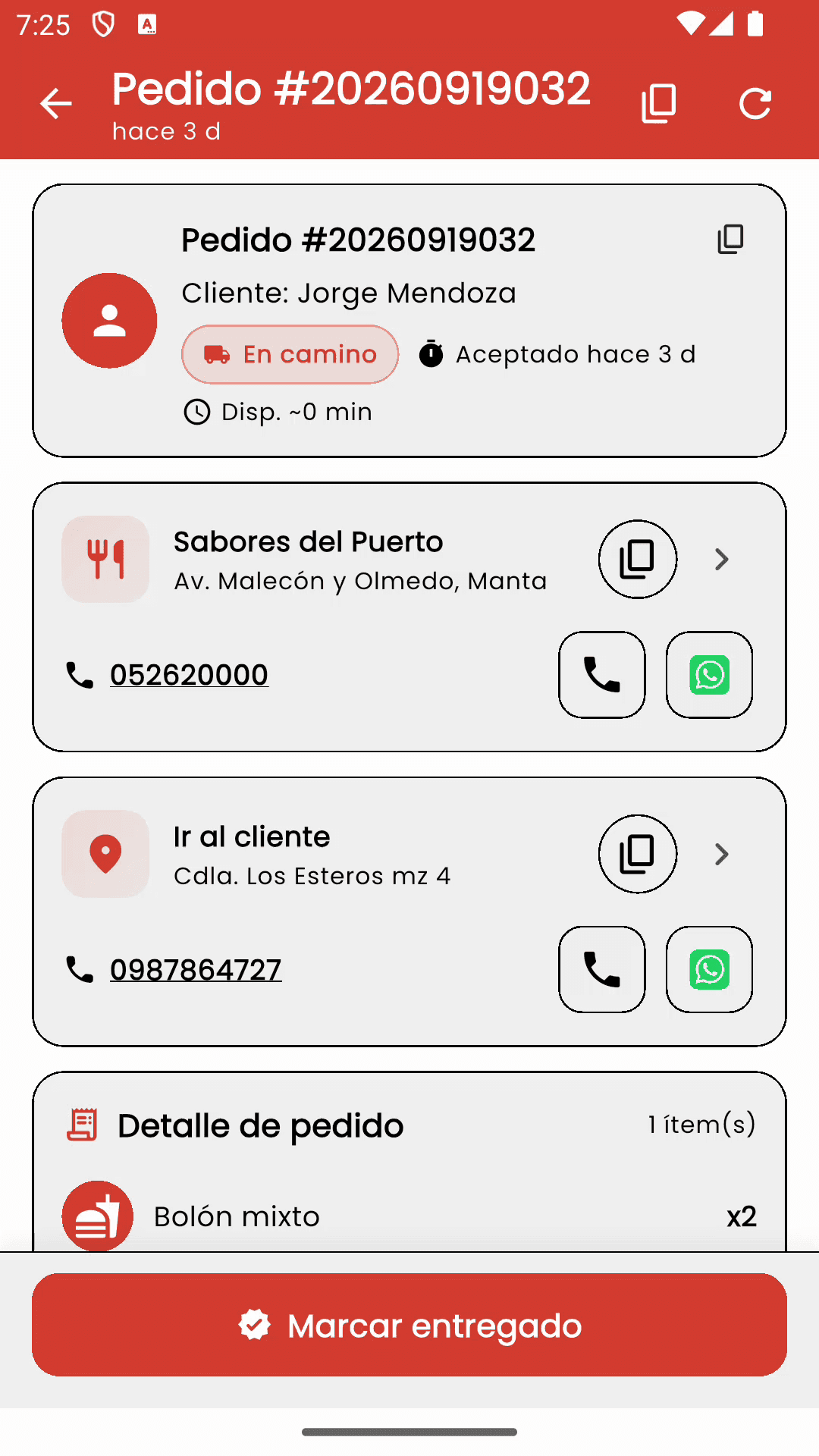 Repartidor en acción: datos del restaurante y del cliente, contacto por WhatsApp y confirmación de entrega